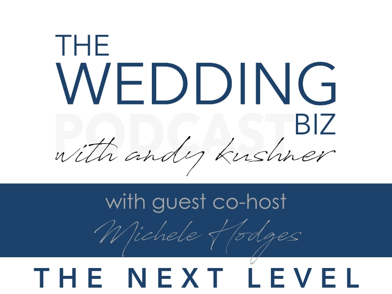 118 THE NEXT LEVEL with MICHELE HODGES Discussing AMY MOELLER, Editor-In-Chief of Washingtonian Weddings