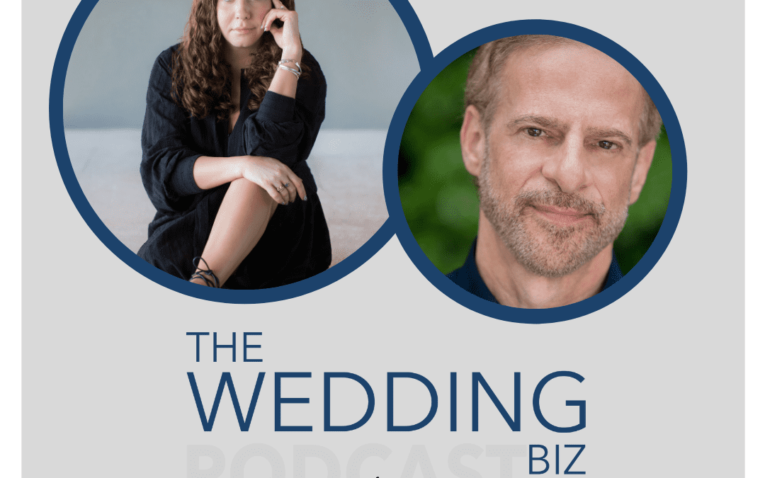 317 THE NEXT LEVEL: CARRIE GOLDBERG discusses ALEX FITZGIBBONS, Orchestrating The Life And Soul Of A Wedding